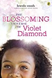 Book The Blossoming Universe of Violet Diamond free