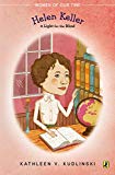 Book Helen Keller: A Light for the Blind (Women of Our Time) free