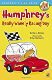 Book Humphrey's Really Wheely Racing Day (Humphrey's Tiny Tales) free