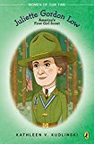 Book Juliette Gordon Low: America's First Girl Scout (Women of Our Time) free