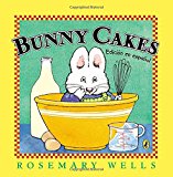 Book Bunny Cakes (Edición en español) (Max and Ruby) (Spanish Edition) free