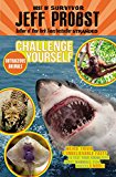 Book Outrageous Animals: Weird trivia and unbelievable facts to test your knowledge about mammals, fish, insects and more! (Challenge Yourself) free