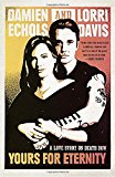 Book Yours for Eternity: A Love Story on Death Row free