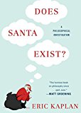 Book Does Santa Exist?: A Philosophical Investigation free