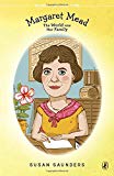 Book Margaret Mead: The World Was Her Family (Women of Our Time) free