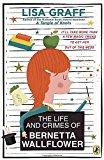 Book The Life and Crimes of Bernetta Wallflower free