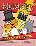 Book Mr. Pants: Slacks, Camera, Action! free