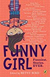 Book Funny Girl: Funniest. Stories. Ever. free