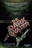 Book The Dark Water: A Well's End Novel free