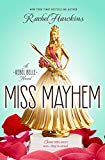 Book Miss Mayhem: A Rebel Belle Novel free