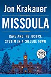 Book Missoula: Rape and the Justice System in a College Town (Random House Large Print) free