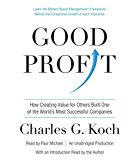 Book Good Profit: How Creating Value for Others Built One of the World's Most Successful Companies free