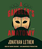 Book A Gambler's Anatomy: A Novel free