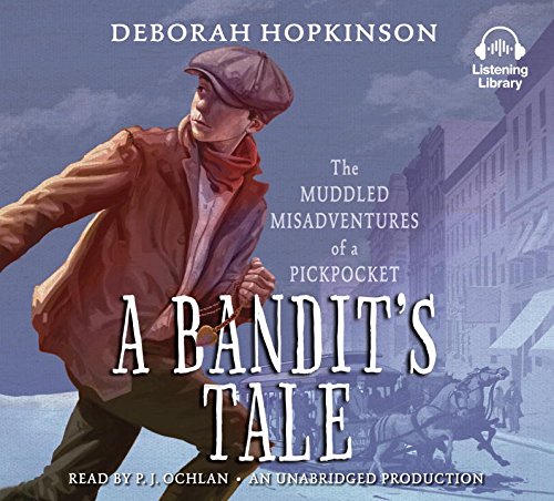 Book A Bandit's Tale: The Muddled Misadventures of a Pickpocket free