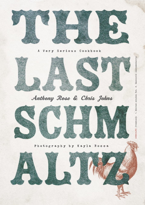 Book The Last Schmaltz: A Very Serious Cookbook free