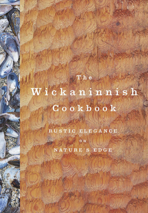 Book The Wickaninnish Cookbook free