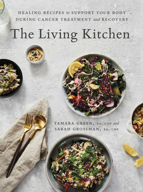 Book The Living Kitchen: Nourishing Whole-Food Recipes for Cancer Treatment and Recovery: A Cookbook free