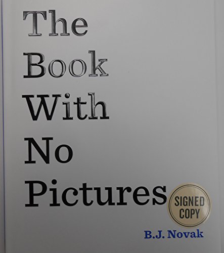 Book SIGNED! The Book With No Pictures by B.J. Novak (Hardcover). free