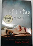 Book SIGNED! First Edition Hardcover If I Stay by Gayle Forman free