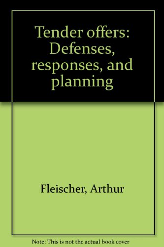 Book Tender offers: Defenses, responses, and planning free