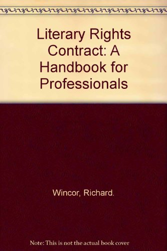 Book Literary Rights Contract: A Handbook for Professionals free