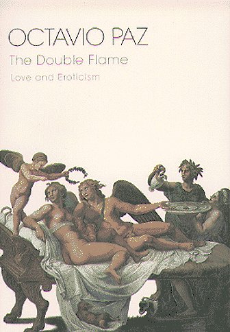 Book The Double Flame: Love and Eroticism free
