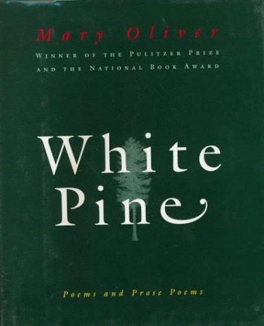 Book White Pine: Poems and Prose Poems free