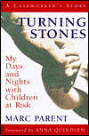 Book Turning Stones: My Days and Nights with Children at Risk free