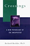 Book Crossings: Everyday People, Unexpected Events, and Life-Affirming Change free