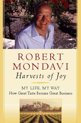 Book Harvests of Joy: How the Good Life Became Great Business free