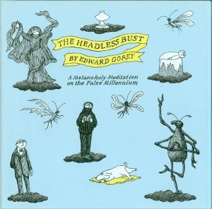 Book The Headless Bust: A Melancholy Meditation for the False Millennium free