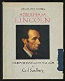 Book Abraham Lincoln: The prairie years and the war years free