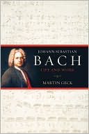 Book Johann Sebastian Bach: Life and Work free