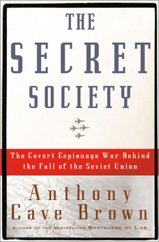 Book The Secret Society (cancelled): The Covert Espionage War Behind The Fall Of The Soviet Union free