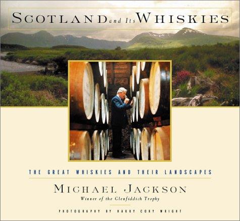 Book Scotland and Its Whiskies: The Great Whiskies and Their Landscapes free