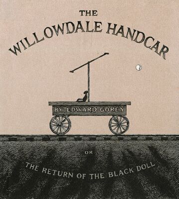 Book The Willowdale Handcar: or the Return of the Black Doll free