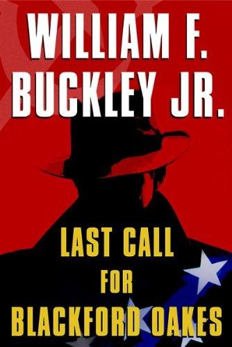 Book Last Call for Blackford Oakes (Blackford Oakes Novel) free