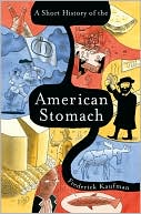 Book A Short History of the American Stomach free