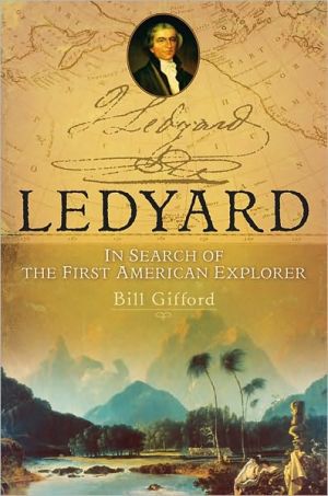 Book Ledyard: In Search of the First American Explorer free