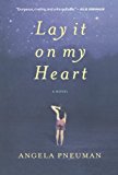 Book Lay It On My Heart free