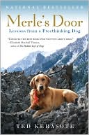Book Merle's Door: Lessons from a Freethinking Dog free