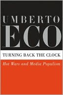 Book Turning Back the Clock: Hot Wars and Media Populism free