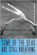 Book Some of the Dead Are Still Breathing: Living in the Future free