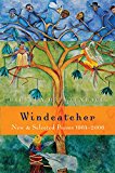 Book Windcatcher: New & Selected Poems 1964-2006 free