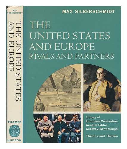 Book The United States and Europe;: Rivals and partners (History of European civilization library) free