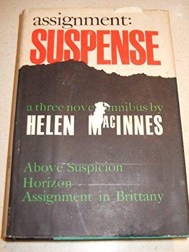 Book Assignment: Suspense - A Three Novel Omnibus free