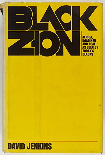 Book Black Zion: Africa imagined and real as seen by contemporary Blacks free