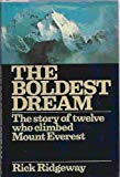 Book Boldest Dream: The Story of Twelve Who Climbed Mount Everest free