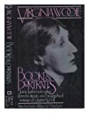 Book BOOKS AND PORTRAITS. SOME FURTHER SELECTIONS FROM THE LITERARY AND BIOGRAPHICAL WRITINGS OF VIRGINIA WOOLF. EDITED AND WITH A PREFACE BY MARY LYON. free