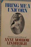 Book Bring me a Unicorn: Diaries and Letters of Anne Morrow Lindbergh, 1922-1928 free